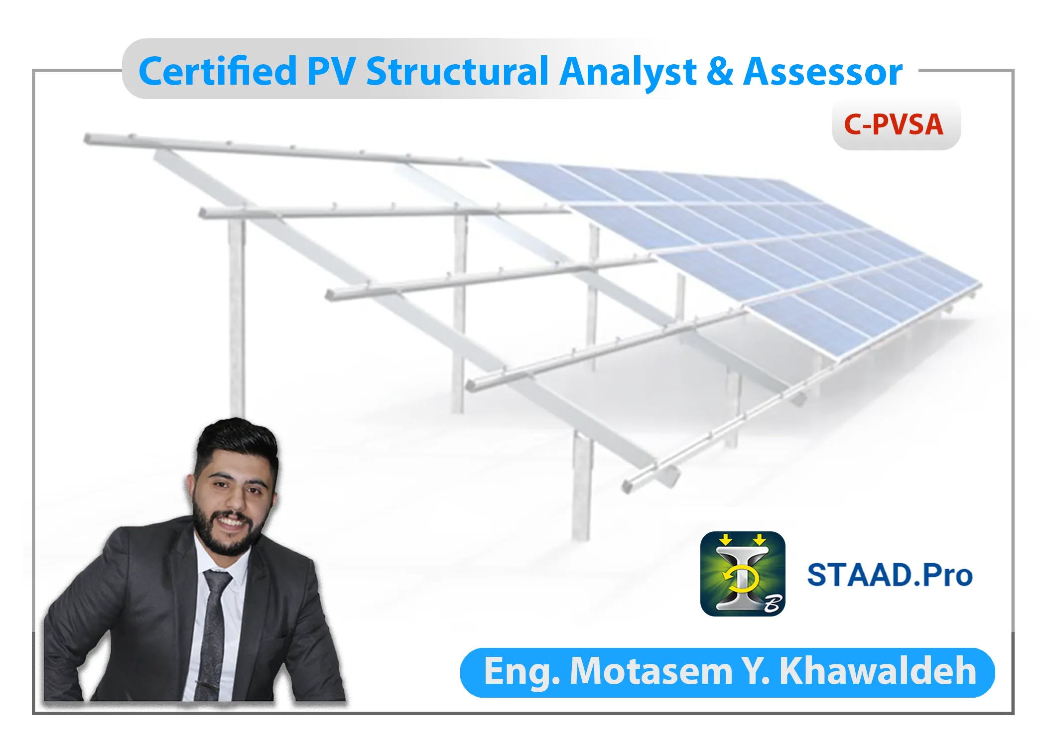 Certified PV Structural Analyst & Assessor STAAD.Pro - C-PVSA